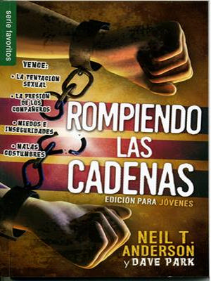 Rompiendo Las Cadenas Para Jovenes/ Bolsillo