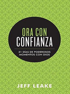 Ora Con Confianza