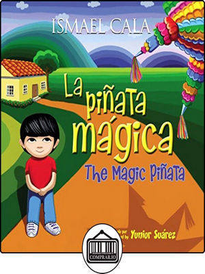 Cuento La Piñata Mágica